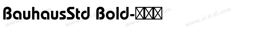 BauhausStd Bold字体转换